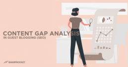 content-gap-analysis-guest-blogging