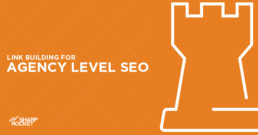 link-building-for-agency-level-seo