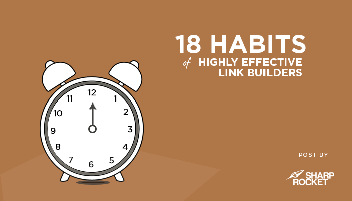 habits-highly-effective-link-builders