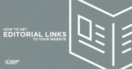 how-to-get-editorial-links-to-your-website