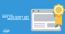 four-reasons-why-you-dont-get-resource-links