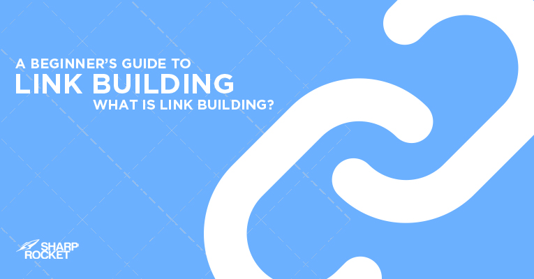 Link Building Guide Link Building for SEO: 2023 Beginner's Guide