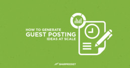 guest-posting-ideas-at-scale