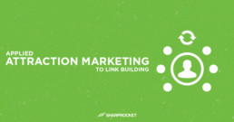 attraction marketing link building