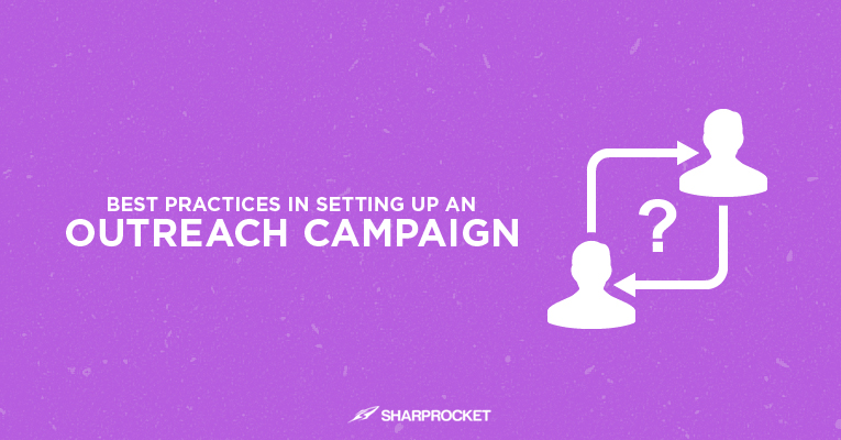 outreach-campaign-how-to-start-and-how-it-works-sharprocket