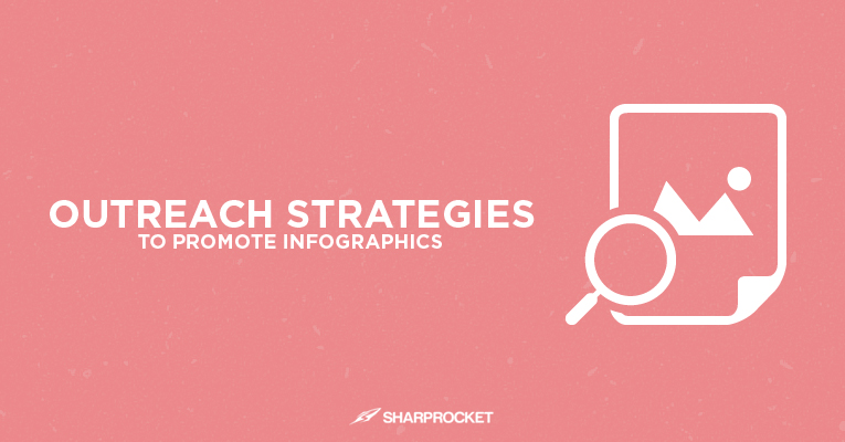 outreach strategies promote infographics