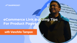 eCommerce Link Building Tips For Product Pages