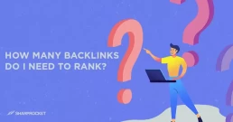 how-many-backlinks-do-i-need-to-rank